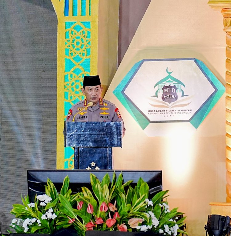 Anugerah MTQ Polri, Kapolri Berharap Terbentuknya SDM Unggul Berakhlak yang Diharapkan Masyarakat